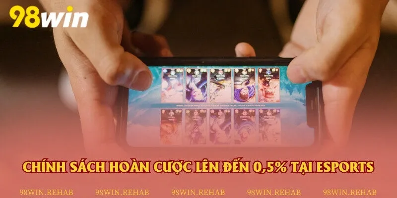 Hoàn cược không giới hạn tại sảnh thể thao điện tử